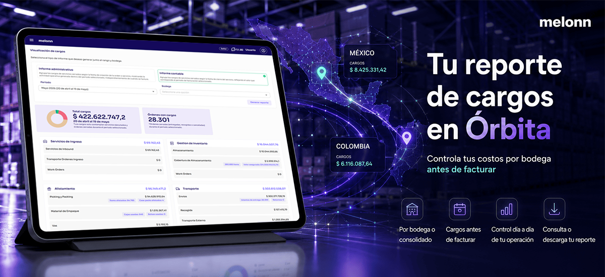 Reporte de Cargos en Órbita para sellers B2B y D2C en Colombia y México